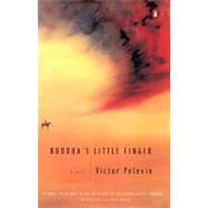 Buddha's Little Finger by Pelevin, Victor (Author), 9780141002323