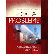 Social Problems by Kornblum, William; Julian, Joseph, 9780205832323