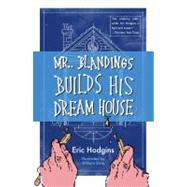 Mr. Blandings Builds His Dream House by Hodgins, Eric; Steig, William, 9780743262323