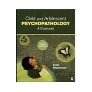 Child and Adolescent Psychopathology by Wilmshurst, Linda, 9781452242323