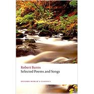 Selected Poems and Songs by Burns, Robert R.; Irvine, Robert P., 9780199682324