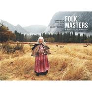 Folk Masters by Pich, Tom; Bergey, Barry, 9780253032324
