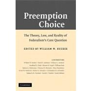 Preemption Choice by Buzbee, William W., 9781107402324