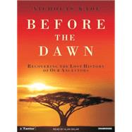 Before the Dawn by Wade, Nicholas, 9781400132324