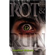 Rot & Ruin by Maberry, Jonathan, 9781442402324