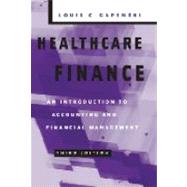 Healthcare Finance: An Introduction To Accounting And Financial Management by Gapenski, Louis C., 9781567932324