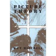 Picture Theory: Essays on Verbal and Visual Representation by Mitchell, W. J. Thomas, 9780226532325