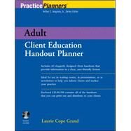 Adult Client Education Handout Planner by Grand, Laurie C., 9780471202325