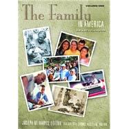 The Family in America: An Encyclopedia by Hawes, Joseph M.; Shores, Elizabeth F.; Hawes, Joseph M.; Shores, Elizabeth F., 9781576072325