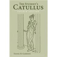 Student's Catullus by Garrison, Daniel H., 9780806142326