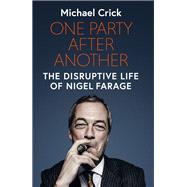 One Party After Another by Michael Crick, 9781471192326