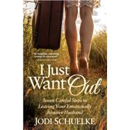 I Just Want Out by Schuelke, Jodi, 9781683502326