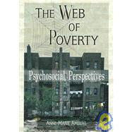 The Web of Poverty: Psychosocial Perspectives by Trepper; Terry S, 9780789002327