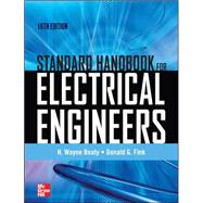 Standard Handbook for Electrical Engineers Sixteenth Edition by Beaty, H. Wayne; Fink, Donald, 9780071762328