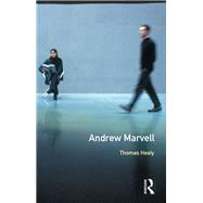 Andrew Marvell by Healy,Thomas, 9781138152328