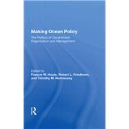 Making Ocean Policy by Hoole, Francis W., 9780367172329