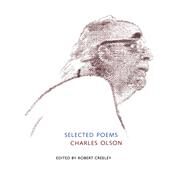 Selected Poems by Olson, Charles; Creeley, Robert, 9780520212329