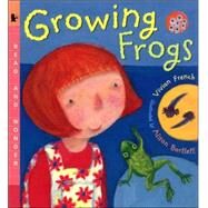 Growing Frogs Big Book Read and Wonder Big Book by French, Vivian; Bartlett, Alison, 9780763622329