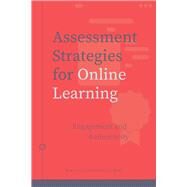 Assessment Strategies for Online Learning by Conrad, Dianne; Openo, Jason, 9781771992329