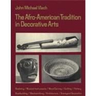 The Afro-American Tradition...,Vlach, John M.,9780820312330