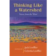 Thinking Like a Watershed by Loeffler, Jack; Loeffler, Celestia, 9780826352330