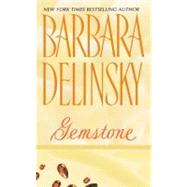Gemstone by Delinsky Barbara, 9780061042331
