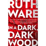 In a Dark, Dark Wood by Ware, Ruth, 9781501112331
