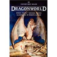 Dragonworld by Preiss, Byron, 9781596872332