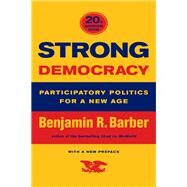 Strong Democracy by Barber, Benjamin, 9780520242333