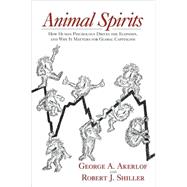 Animal Spirits by Akerlof, George A., 9780691142333