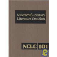 Nineteenth-Century Literature Criticism by Schoenberg, Thomas J.; Trudeau, Lawrence J., 9780787652333