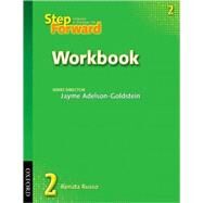 Step Forward 2 Workbook by Russo, Renata; Adelson-Goldstein, Jayme, 9780194392334