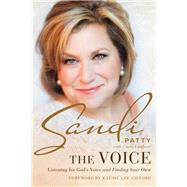 The Voice by Patty, Sandi; Lambert, Cindy (CON); Gifford, Kathie Lee, 9780310352334