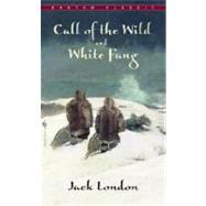 Call of The Wild, White Fang by LONDON, JACK, 9780553212334
