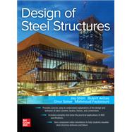 Design of Steel Structures by Shen, Jay; Akbas, Bulent; Seker, Onur; Faytarouni, Mahmoud, 9781260452334