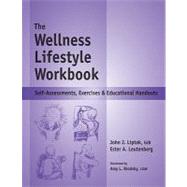 The Wellness Lifestyle Workbook by Leutenberg, Ester A., 9781570252334