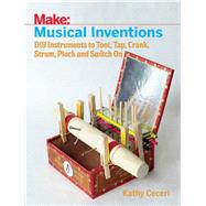 Musical Inventions by Ceceri, Kathy, 9781680452334
