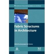 Fabric Structures in Architecture by Llorens, 9781782422334