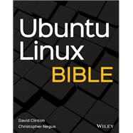 Ubuntu Linux Bible by Clinton, David; Negus, Christopher, 9781119722335