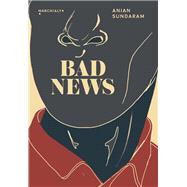Bad News by Anjan Sundaram, 9791095582335