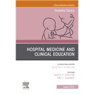 Hospital Medicine and Clinical Education by Spector, Nancy; Starmer, Amy, 9780323682336