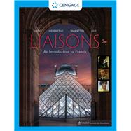 Bundle: Liaisons: An Introduction to French, Student Edition, 3rd + MindTap, 4 terms Printed Access Card by Wong; Weber-Fve; VanPatten, 9780357102336