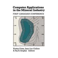 Computer Applications in the Mineral Industry by Kostas Fytas, 9781040892336