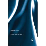 Disaster Law by Lauta; Kristian Cedervall, 9781138212336