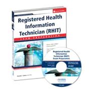 Registered Health Information Technician (RHIT) Exam Preparation by Merida L. Johns PhD, RHIA, 9781584262336