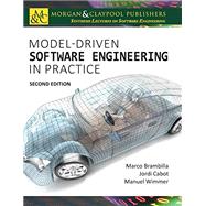 Model-driven Software Engineering in Practice by Brambilla, Marco; Cabot, Jordi; Wimmer, Manuel; Baresi, Luciano, 9781681732336