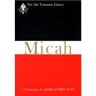Micah by Mays, James Luther, 9780664232337