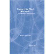 Engineering Fluid Mechanics by William Graebel, 9781315272337