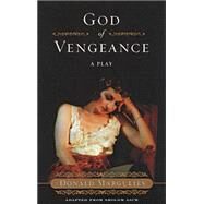 God of Vengeance by Margulies, Donald, 9781559362337