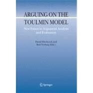 Arguing on the Toulmin Model by Hitchcock, David; Verheij, Bart, 9789048172337